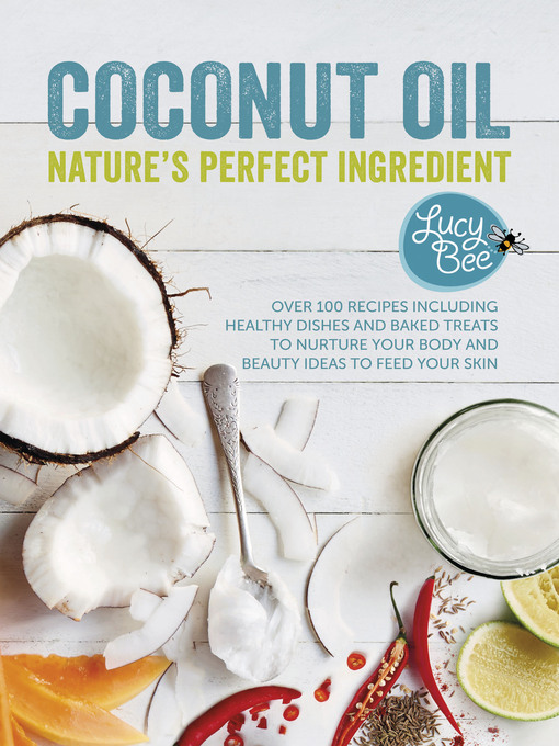Title details for Coconut Oil by Lucy Bee - Available